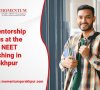 3 Mentorship Perks at the Best NEET Coaching in Gorakhpur