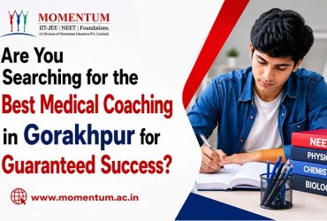 Are You Searching for the Best Medical Coaching in Gorakhpur for Guaranteed Success?
