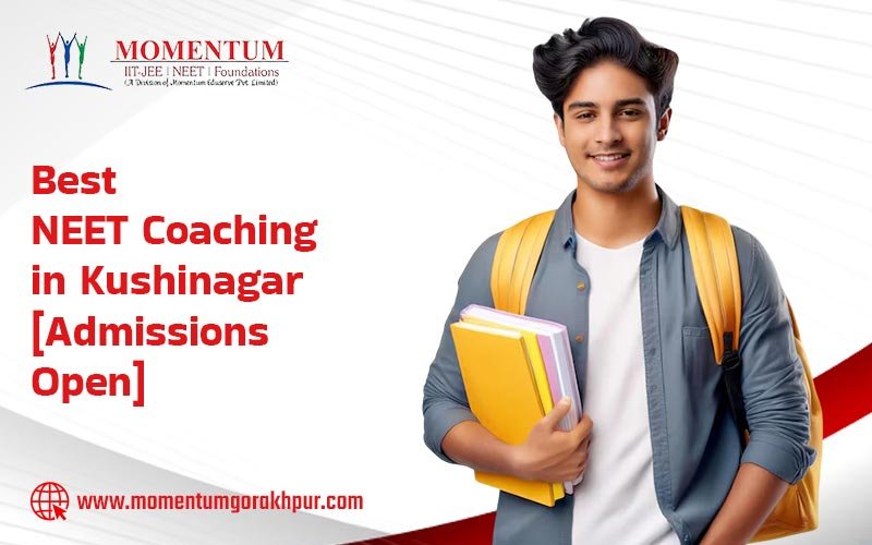 Best NEET Coaching in Kushinagar Admissions Open