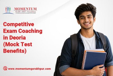 Competitive Exam Coaching in Deoria Mock Test Benefits