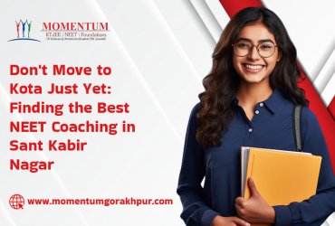 Don't Move to Kota Just Yet: Finding the Best NEET Coaching in Sant Kabir Nagar