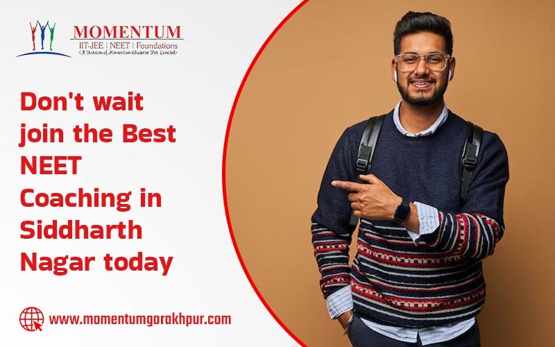 Don't Wait—Join the Best NEET Coaching in Siddharth Nagar Today