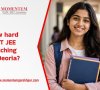 How Hard is IIT JEE Coaching in Deoria?