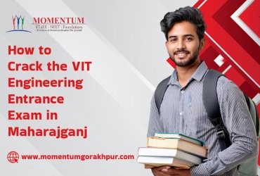 How to Crack the VIT Engineering Entrance Exam in Maharajganj