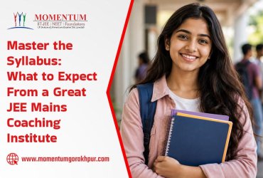 Master the Syllabus: What to Expect From a Great JEE Mains Coaching Institute