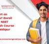 Short on Time? Enroll in a NEET Crash Course in Gorakhpur