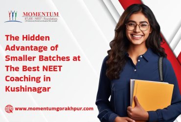The Hidden Advantage of Smaller Batches at the Best NEET Coaching in Kushinagar