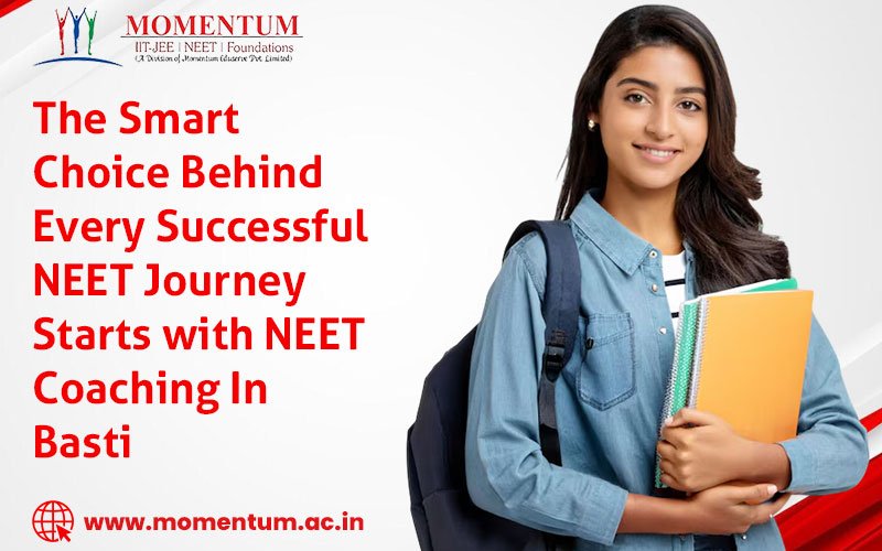 The Smart Choice Behind Every Successful NEET Journey Starts with NEET Coaching In Basti
