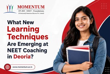 What New Learning Techniques Are Emerging at NEET Coaching in Deoria?