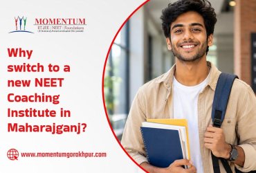 Why Switch to a New NEET Coaching Institute in Maharajganj?